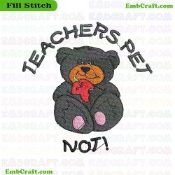 Not Teachers Pet Bear Embroidery Design 181